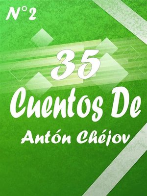 cover image of 35 Cuentos De Antón Chéjov 2